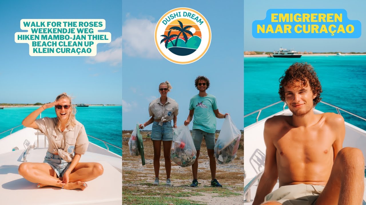 KLEIN CURAÇAO, BEACH CLEAN UP & WEEKENDJE WEG | CURAÇAO VLOG DUSHIDREAM #21