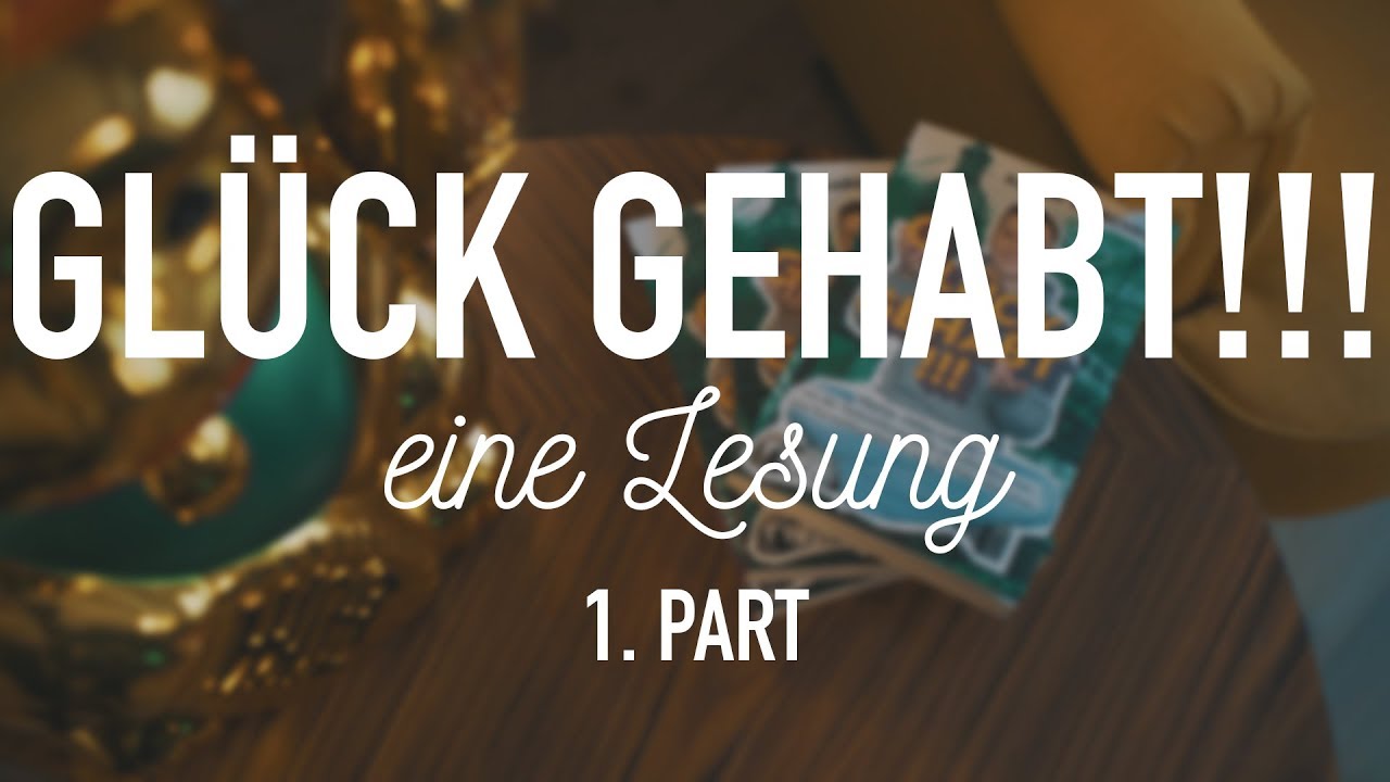 Gl&uuml;ck gehabt !!! von Aaron Troschke gelesen von Alexander Wipprecht - Teil 1