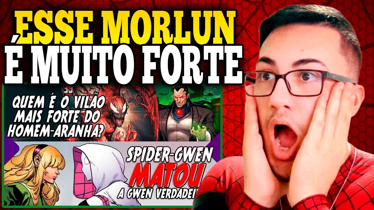 Reagindo a Spider-Gwen destruiu a Gwen Original? + Quem &eacute; o vil&atilde;o mais poderoso do Homem-Aranha?