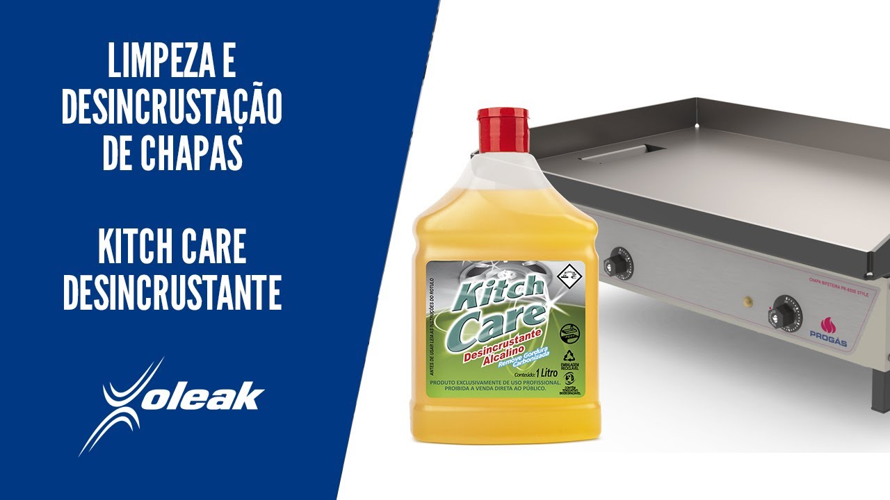 Limpeza e Desincrustação de chapas - Kitch Care Desincrustante