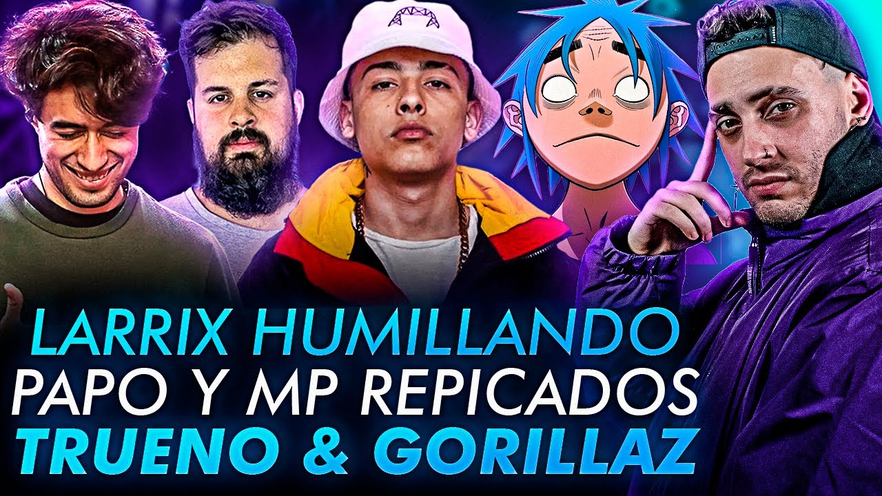 🔥 LARRIX HUMILLANDO 🔥 BLON REACCIONA A FMS ARGENTINA | PAPO Y MP PICADOS | TRUENO & GORILLAZ...