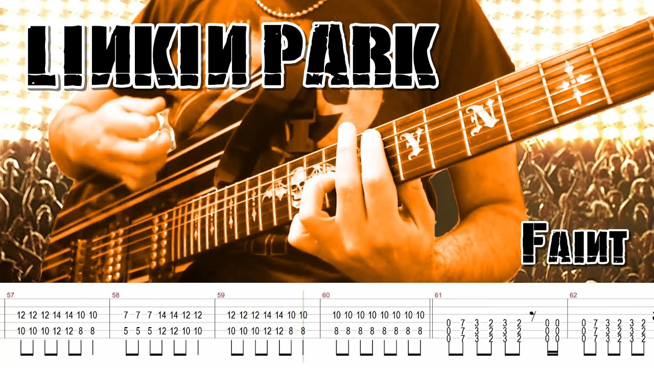 Linkin Park - Faint (Guitar Cover + TABS)