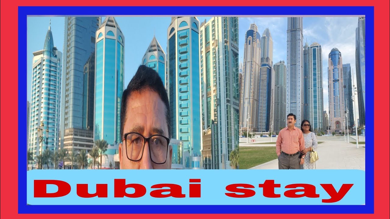 Walk n talk in Dubai । दुबई में मेरा निवास और काम।
