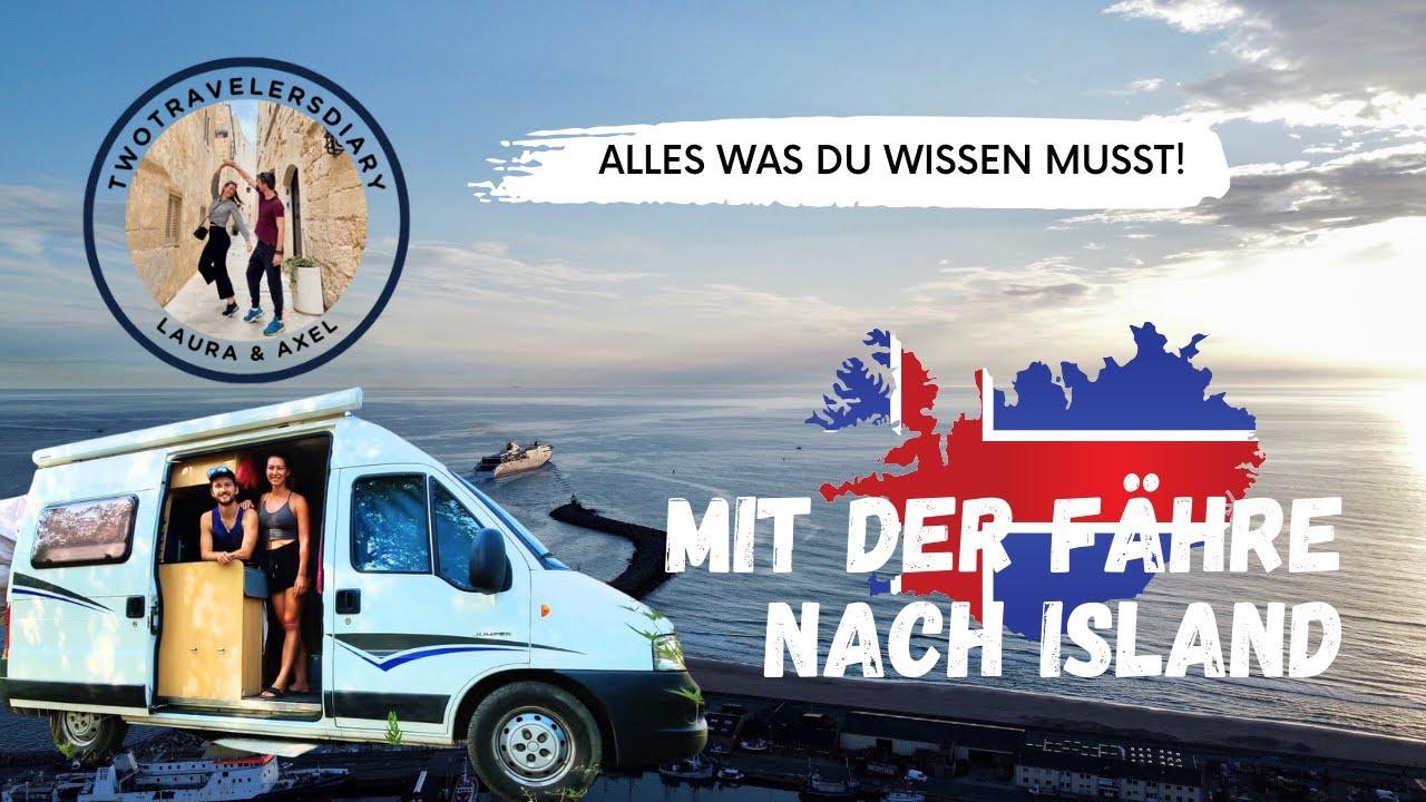 Mit der F&auml;hre nach Island - Alles was du wissen musst! | VLOG (w/GER & ENG subtitles)