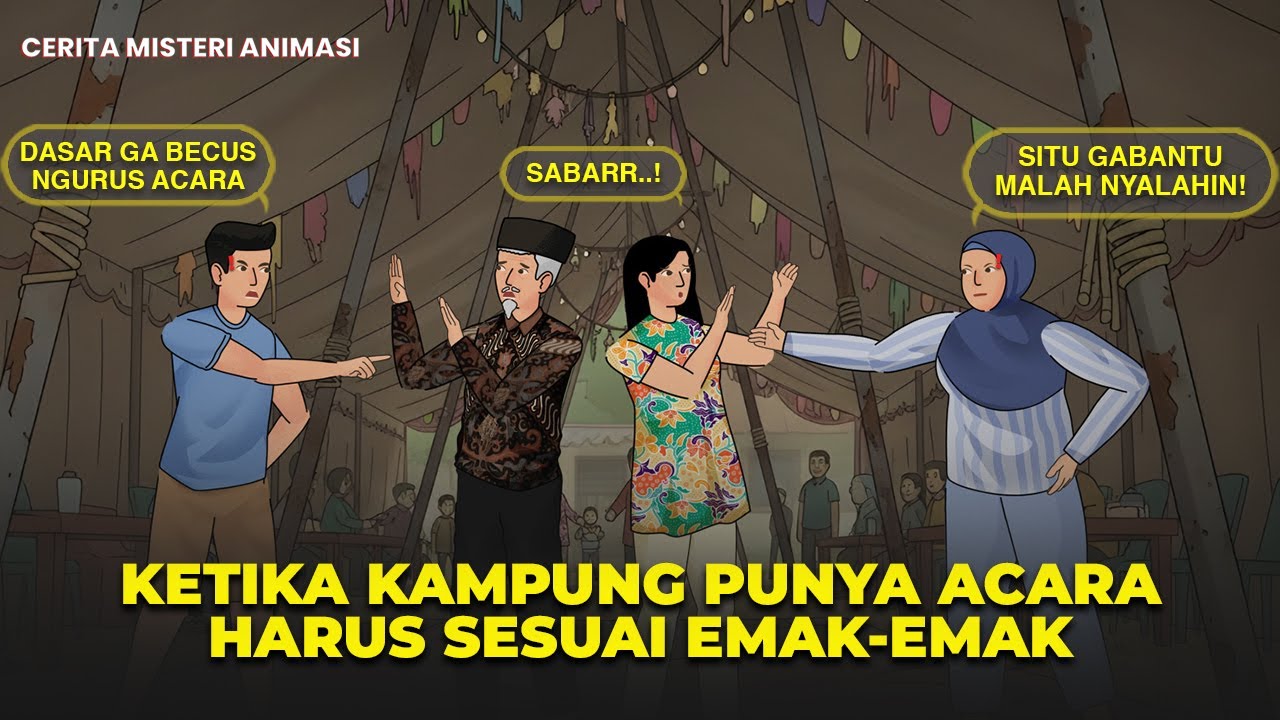 KETIKA EMAK-EMAK PUNYA EGO LEBIH TINGGI DARIPADA MUSYAWARAH, HANCUR SEMUA | DRAMA ANIMASI
