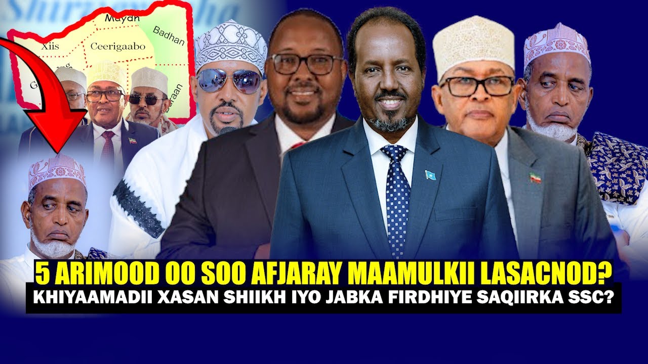 Xog 5 Arimood oo Soo afjartay Firdhiye Maamulkii Laascanod & Ciro oo Gaadhay Guulwayn Siqiirkii SSC?