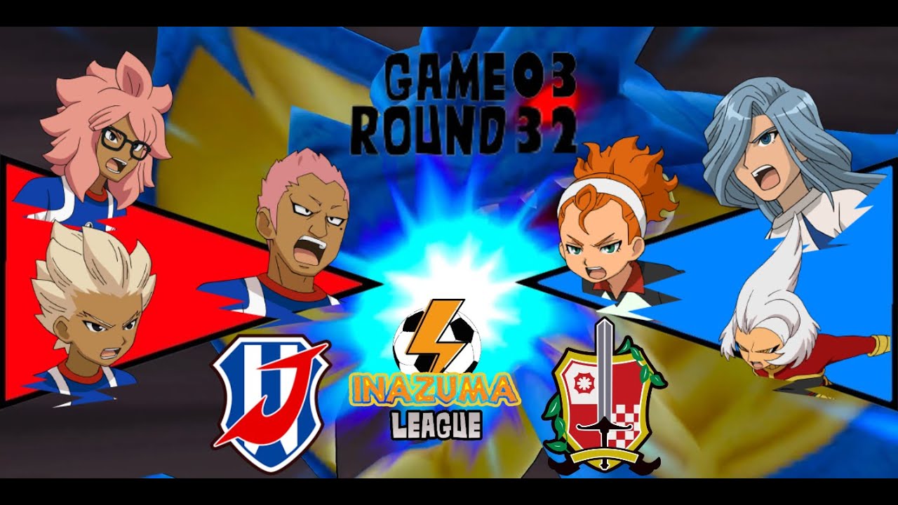 Inazuma League | G03/ R32 | Legend Japan VS Knight's of Queen | Inazuma Eleven Go Strikers 2013