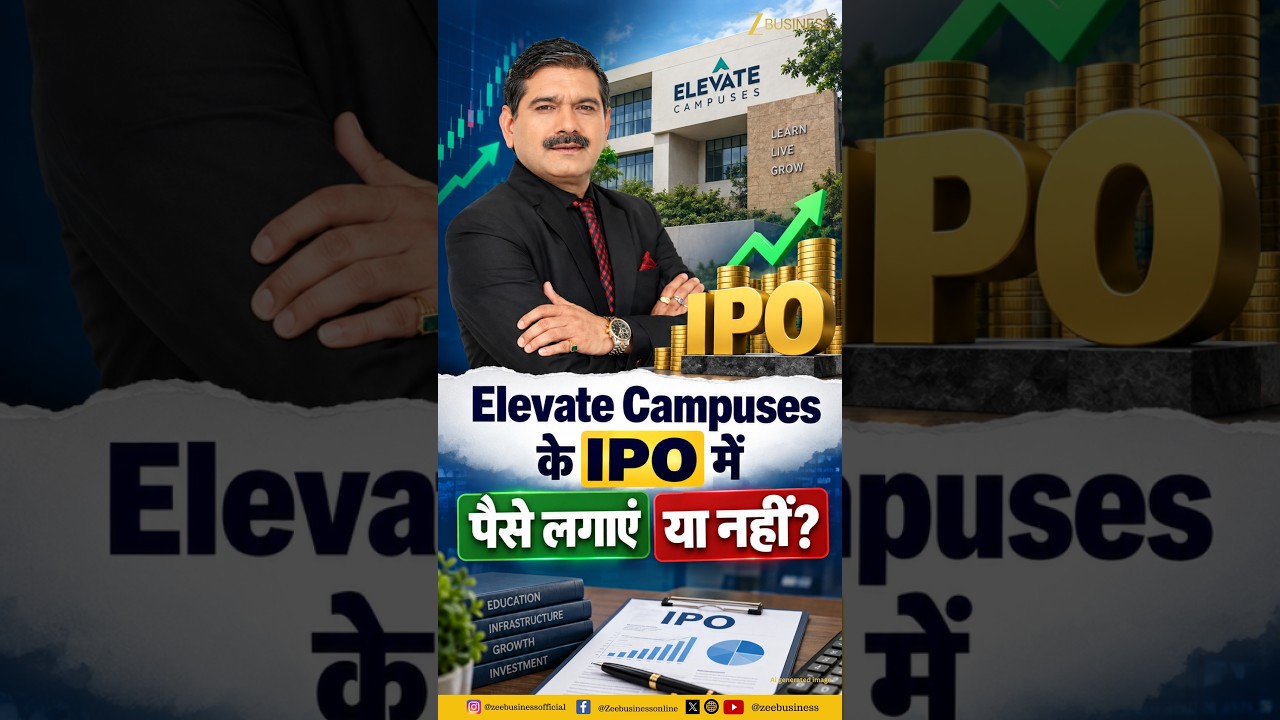 Elevate Campuses IPO: Strong Business, लेकिन Valuation कितनी सही?