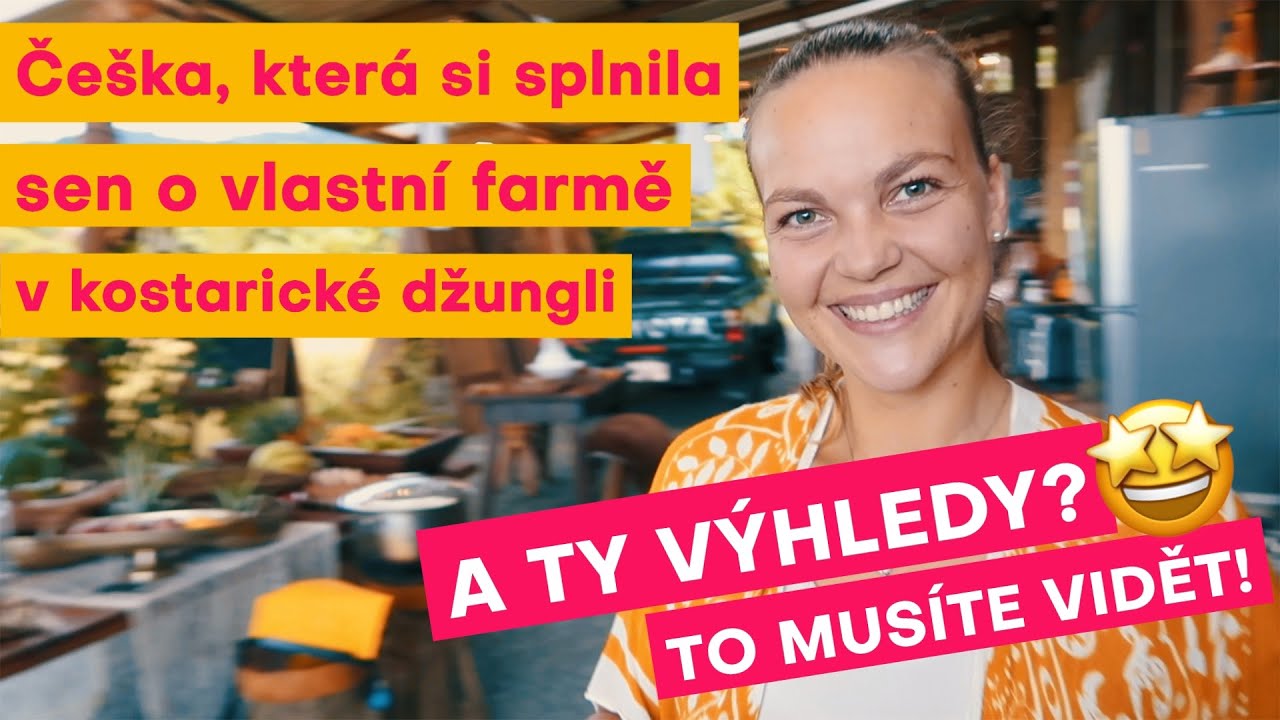 #5 KOSTARIKA: Jak se žije na soběstačné česko-belgické farmě uprostřed džungle? 👩‍🌾