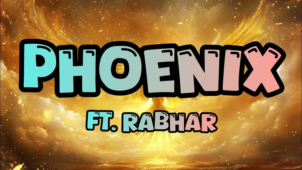 Phoenix Song 🎵 || FT. Rabhar || Lyrics Video Song || #music #song #lyrics #phoenix #songlyrics 