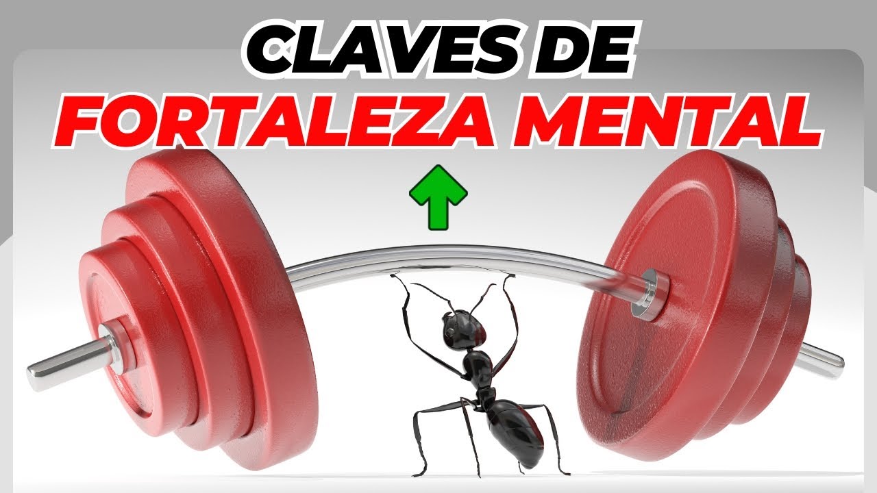 ¿Cómo forjar una mente INQUEBRANTABLE? Claves de fortaleza mental 2025