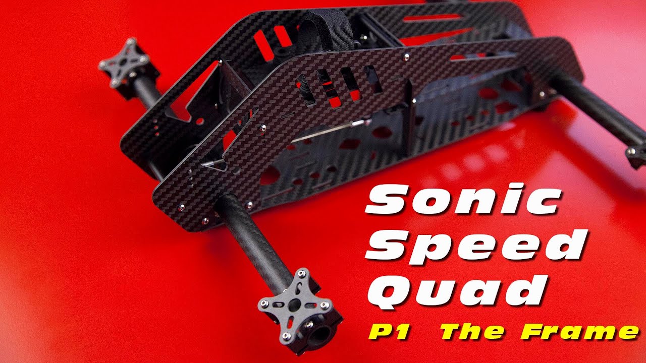Sonic Speed Quadcopter ! Part 1: The 350RV Tiltrotor Frame