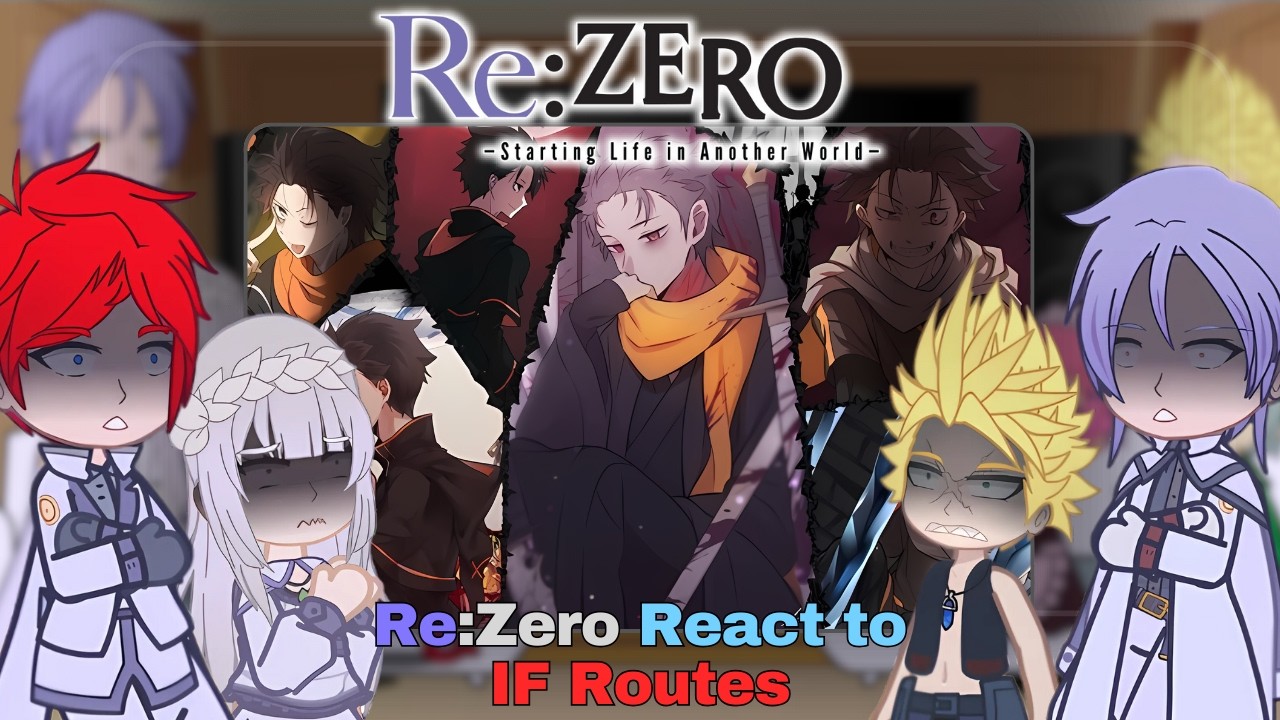 Re:Zero Characters react to Natsuki Subaru || All Parts+IF Special || Arc 5-9+ || Re:IF ||