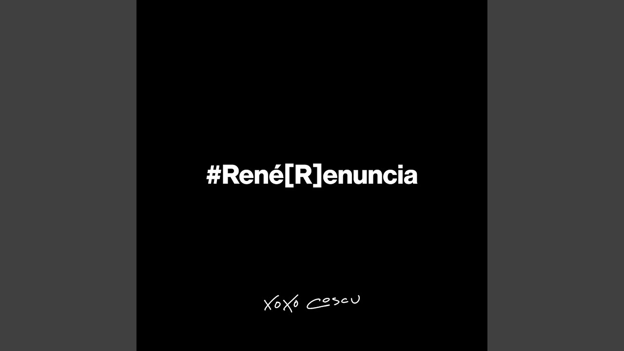 #RenéRenuncia