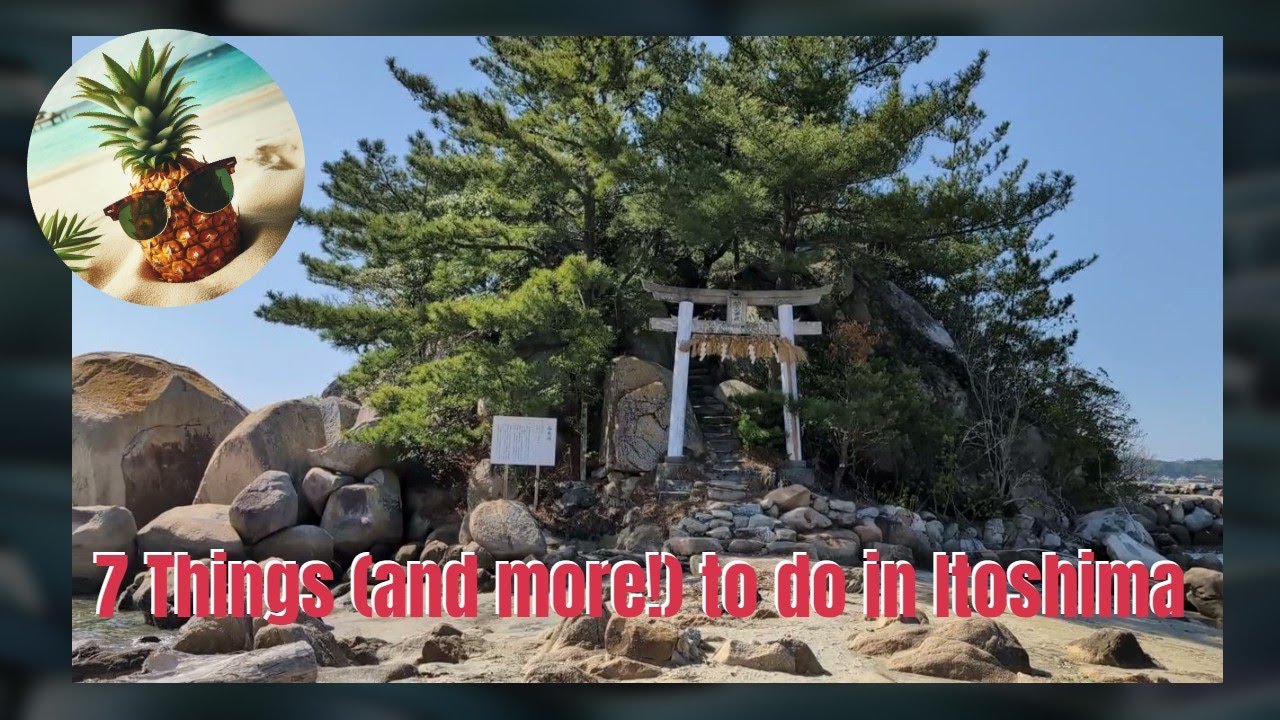 Exploring Kyushu: 7 Things (and More!) to Do in Itoshima