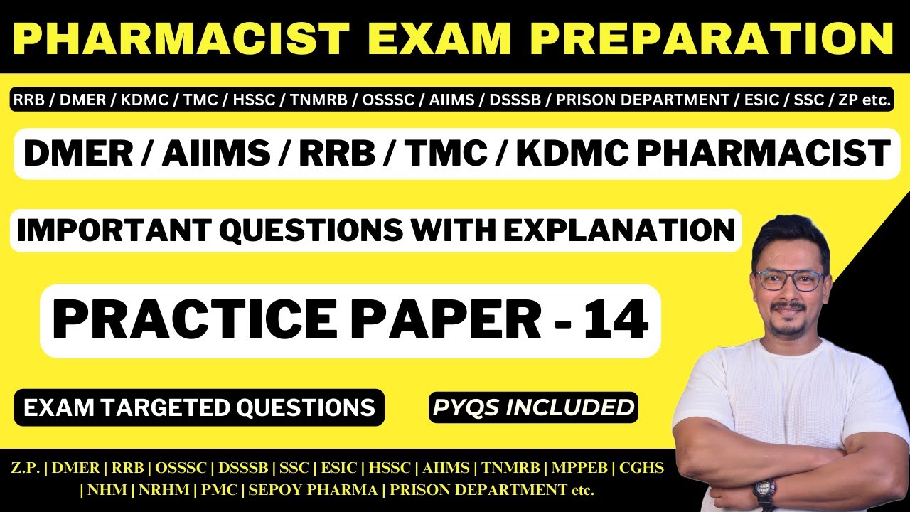 PHARMACIST EXAM PREPARATION / DMER / AIIMS / RRB / TMC / KDMC PHARMACIST EXAM QUESTIONS