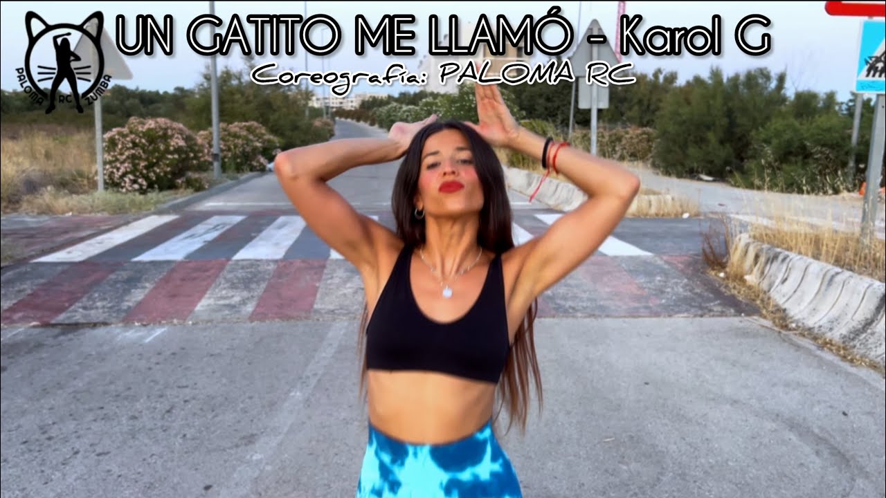 FULL CHOREO Paloma RC || UN GATITO ME LLAMO - Karol G || Zumba Fitness #zumba#palomarc#KarolG#new
