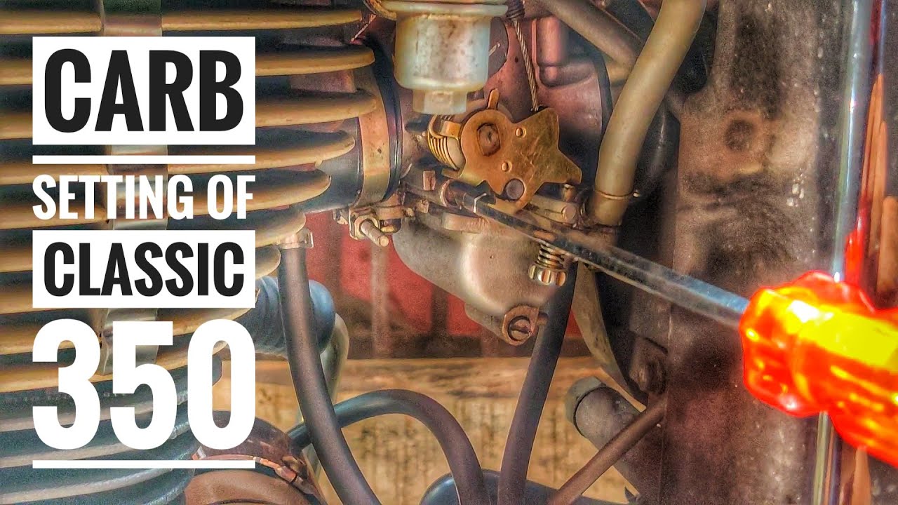 Carburetor Setting of Classic 350 BS4 BS3 | Best & Perfect Setting | Company Wala