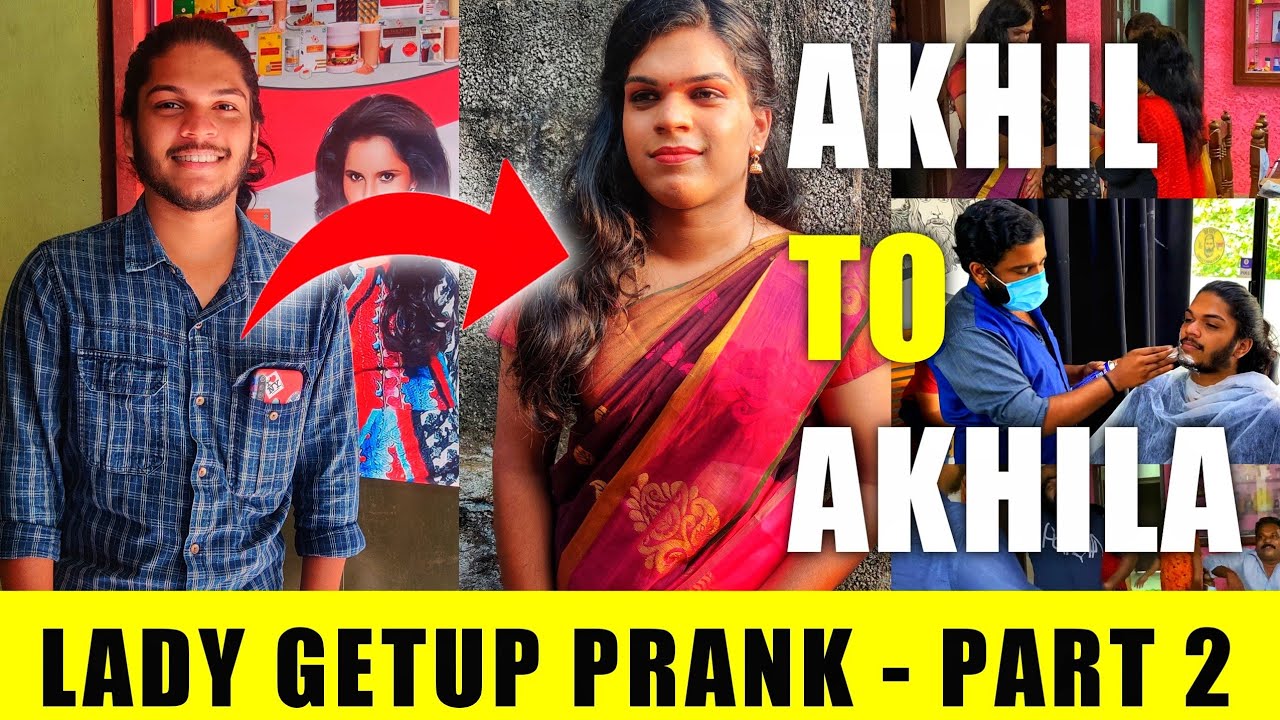 അഖിലിന്റെ മേകോവർ കണ്ട് വീട്ടുകാർ ഞെട്ടി | LADY GETUP PRANK Part 2 | Makeover Video