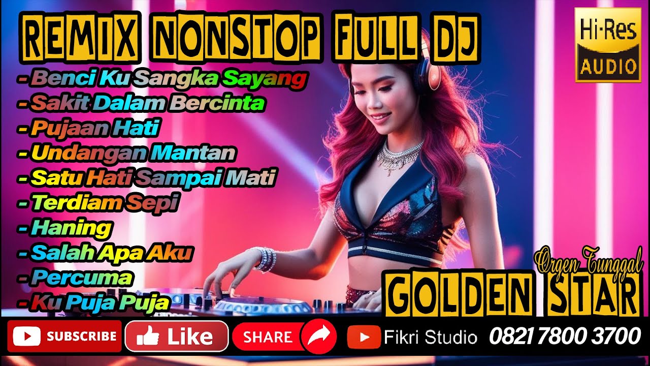 FULL DJ GOLDEN STAR  (DJ FERDINAND & DJ FRANS AQUINO)  #ot #otpalembang remix nonstop #housemusik