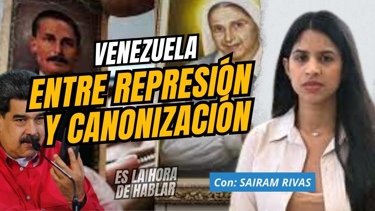 Venezuela: entre represión, canonización, fe, dolor y resistencia