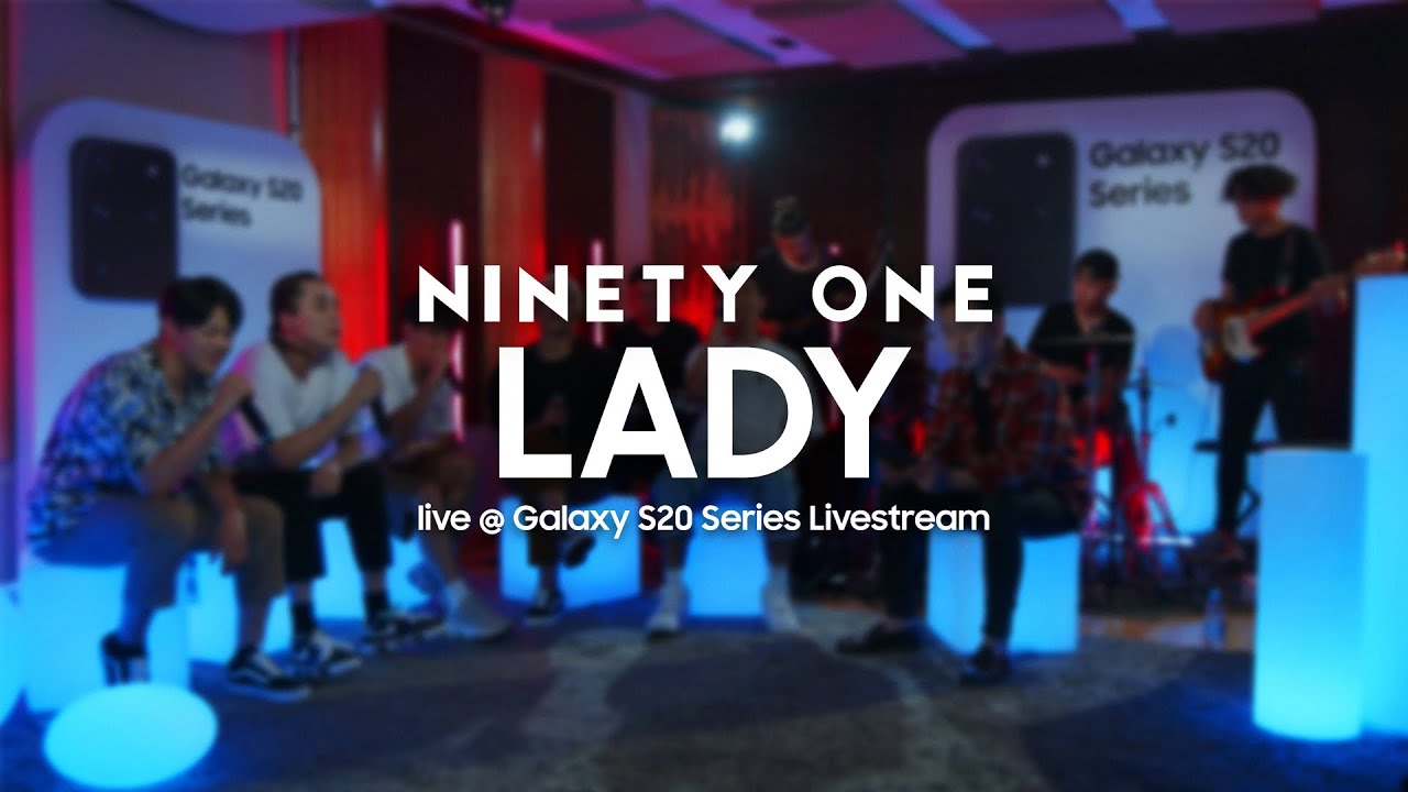 Ninety One — LADY | Живое выступление | Samsung Galaxy S20 Series Livestream|