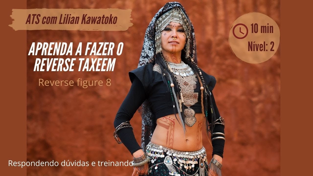 Dança Tribal/ ATS - Aprenda o Reverse Taxeem