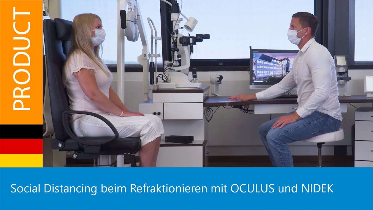 Sicherer Abstand beim Refraktionieren mit OCULUS und NIDEK