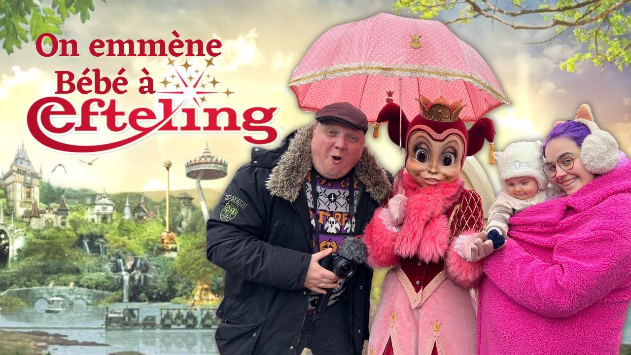 On emmène Bébé à Efteling !