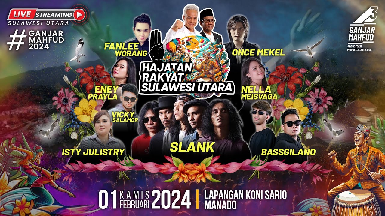 HAJATAN RAKYAT SULAWESI UTARA |  SLANK, ONCE,ENEY, NELLA MEISVAGA, FANLEE, VICKY, ISTY, BASSGILANO