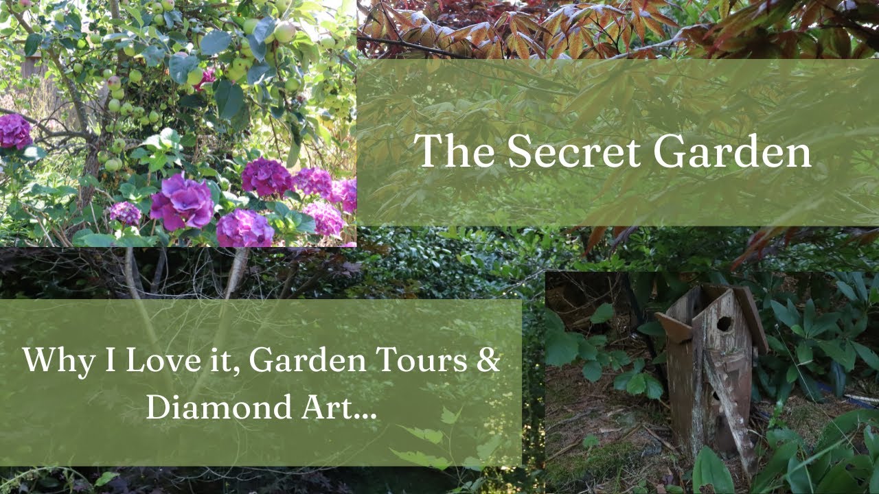 The Secret Garden| Garden Tours & Diamond Art (Collab with Jules&Lorraine)