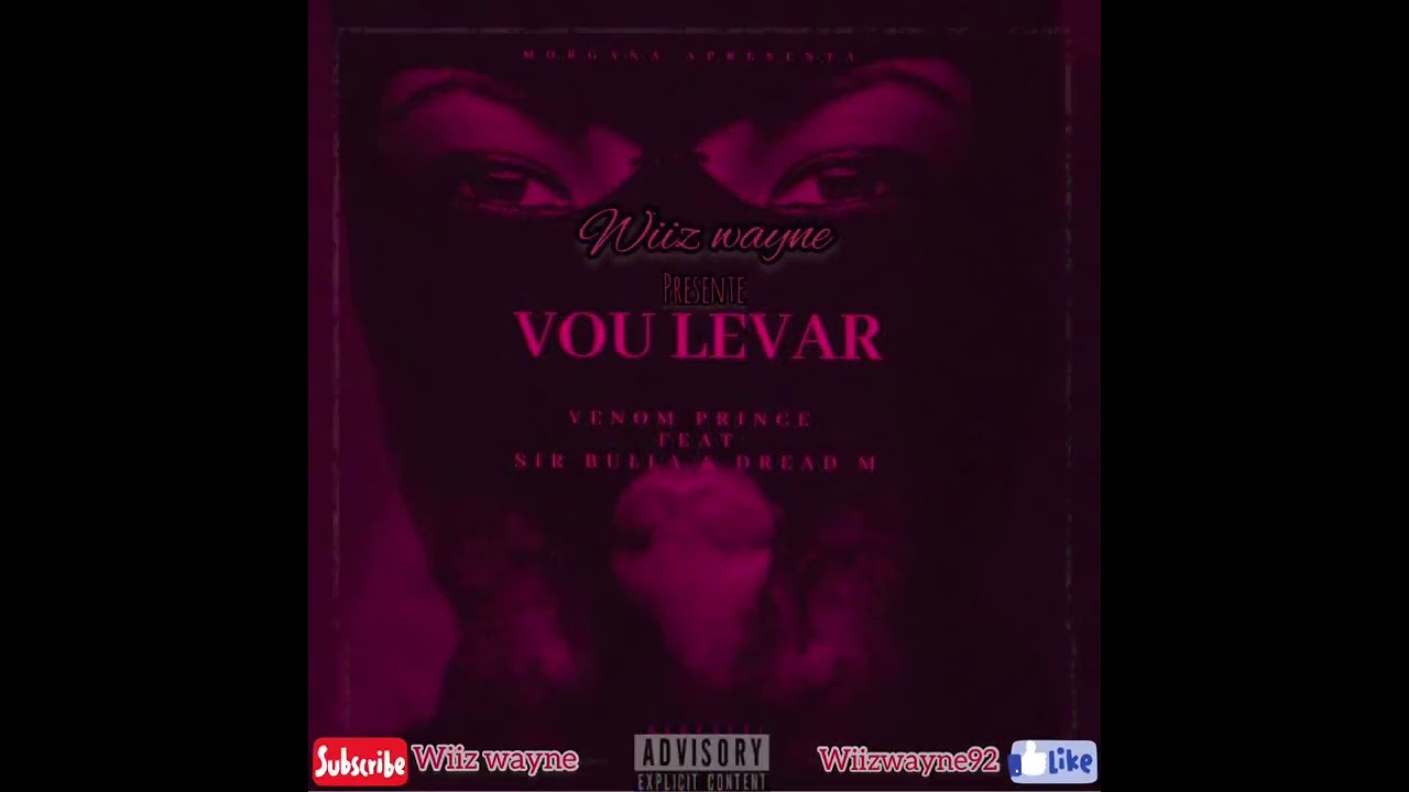 Vou levar Venom Prince  Feat Roger Rafa & Dread M X prod by Wiiz wayne