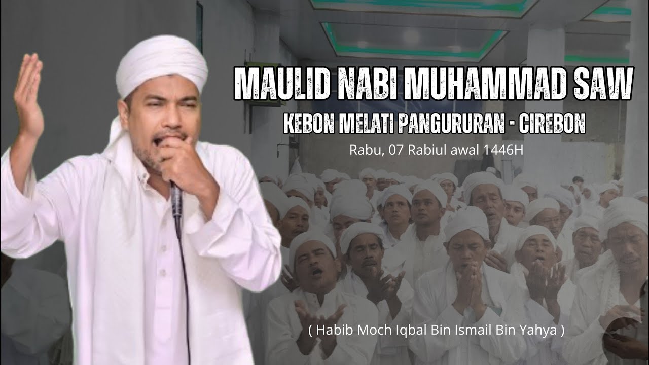 Terbaru!!! Habib Moch. Iqbal Bin Yahya | MT ASYSYAHADATAIN PUSAT