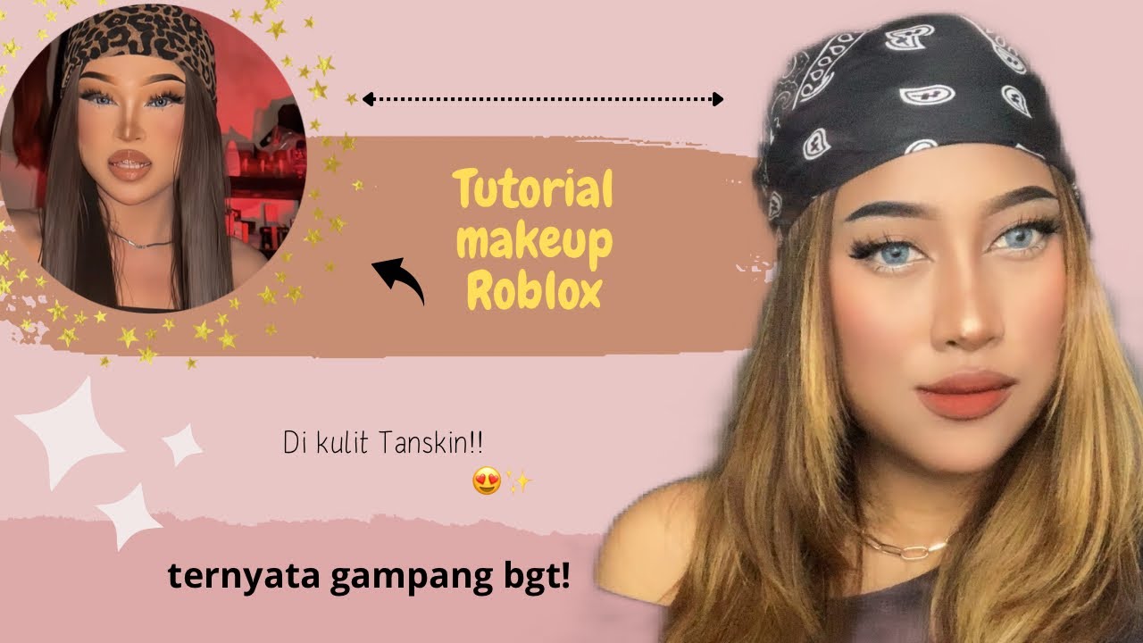 Tutorial MAKEUP ROBLOX SIMPLE 😍✨ (gampang bgt ternyata ) #makeup #tutorial #roblox 