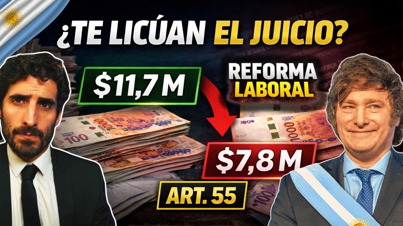 🚨Actualización de Créditos Laborales. ART. 55 REFORMA LABORAL 2026: FALLOS A FAVOR Y EN CONTRA.