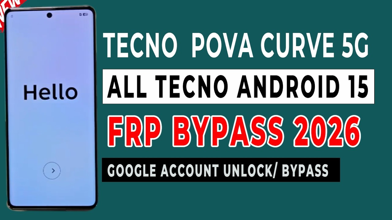 Android 15 Tecno FRP Unlock 2026  Tecno Pova Curve 5G Google Account Bypass Latest Security