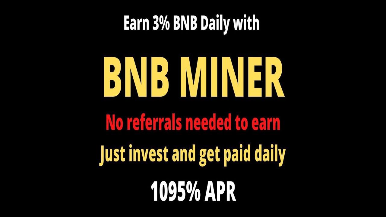 🚀 BNB Miner Review - Earn 3% Daily - The Original & Longest Running Miner 🚀