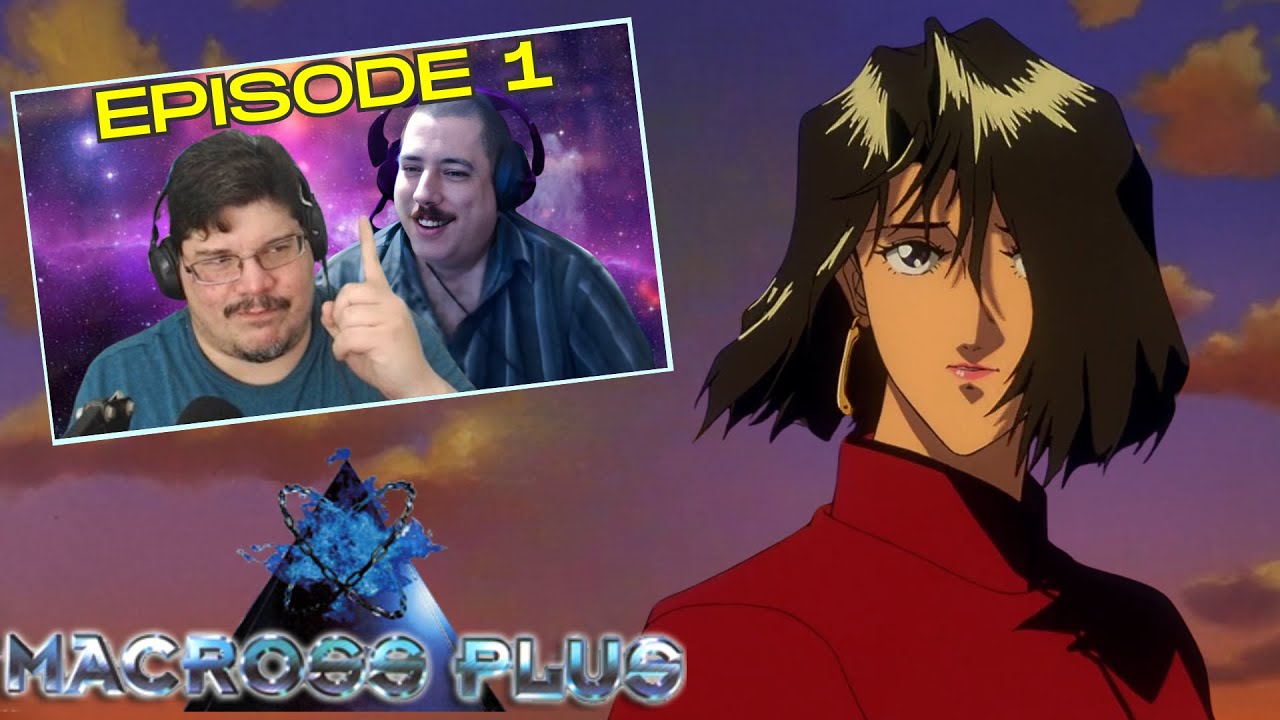 SFR: Macross Plus (Episode 1) 