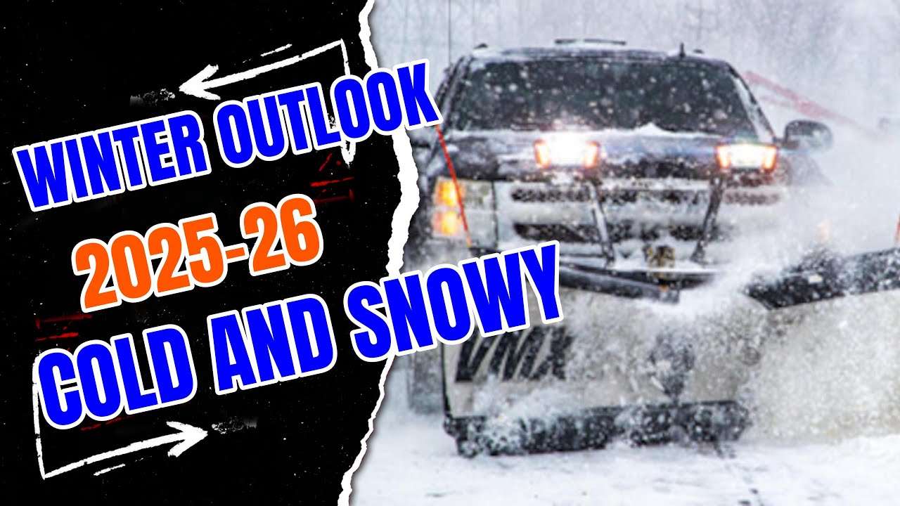 Winter 2025 26 outlook This Winter Is Gonna Be A Bad One