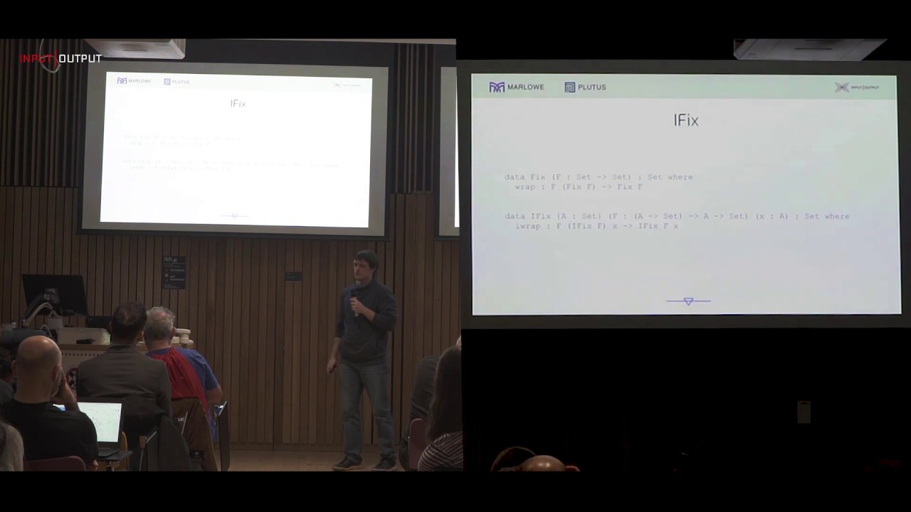 IOHK PlutusFest 2018 | Roman Kireev & Michael Peyton-Jones - Academic Stream