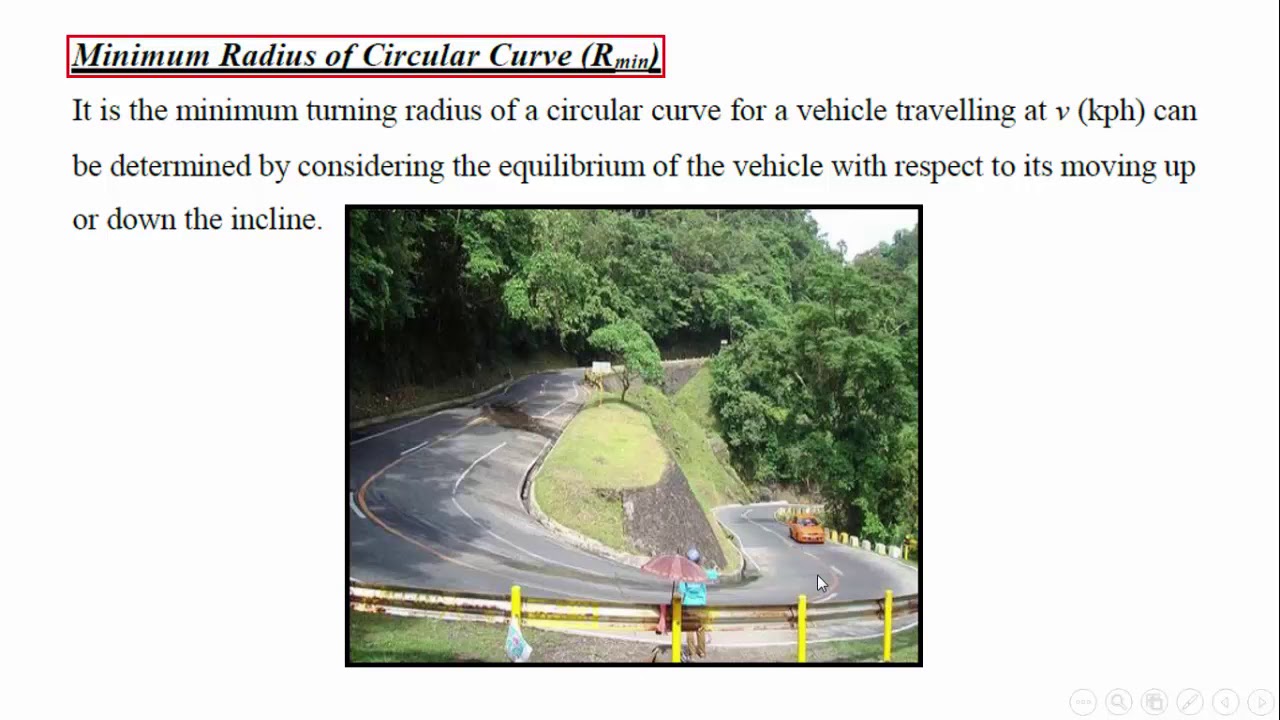 Traffic Engineering - Superelevation & Circular Radius @ Horizontal Curves - Lec. Mahmood Al-Obaidi