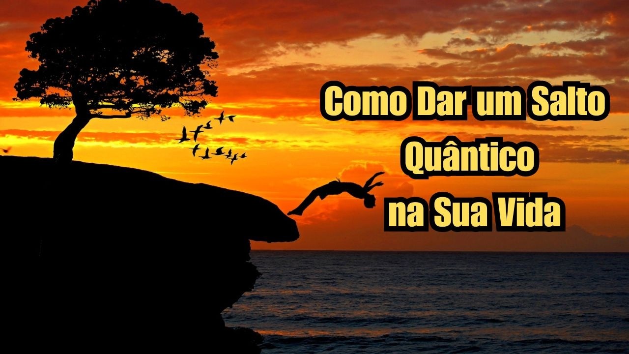 Como Dar um Salto Quântico na Sua Vida! #saltoquântico #fisicaquantica #espiritualidade #duplafenda