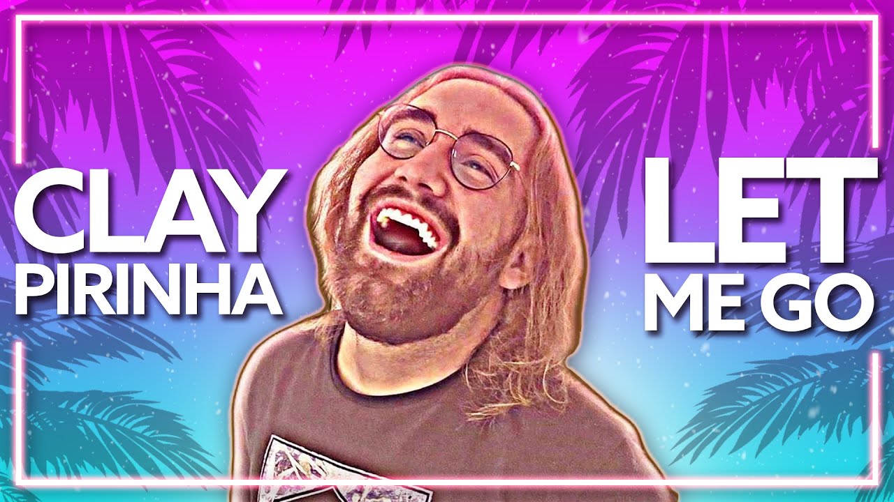 Clay Pirinha - Let Me Go feat. Milana (Official Release) [Lyric Video]