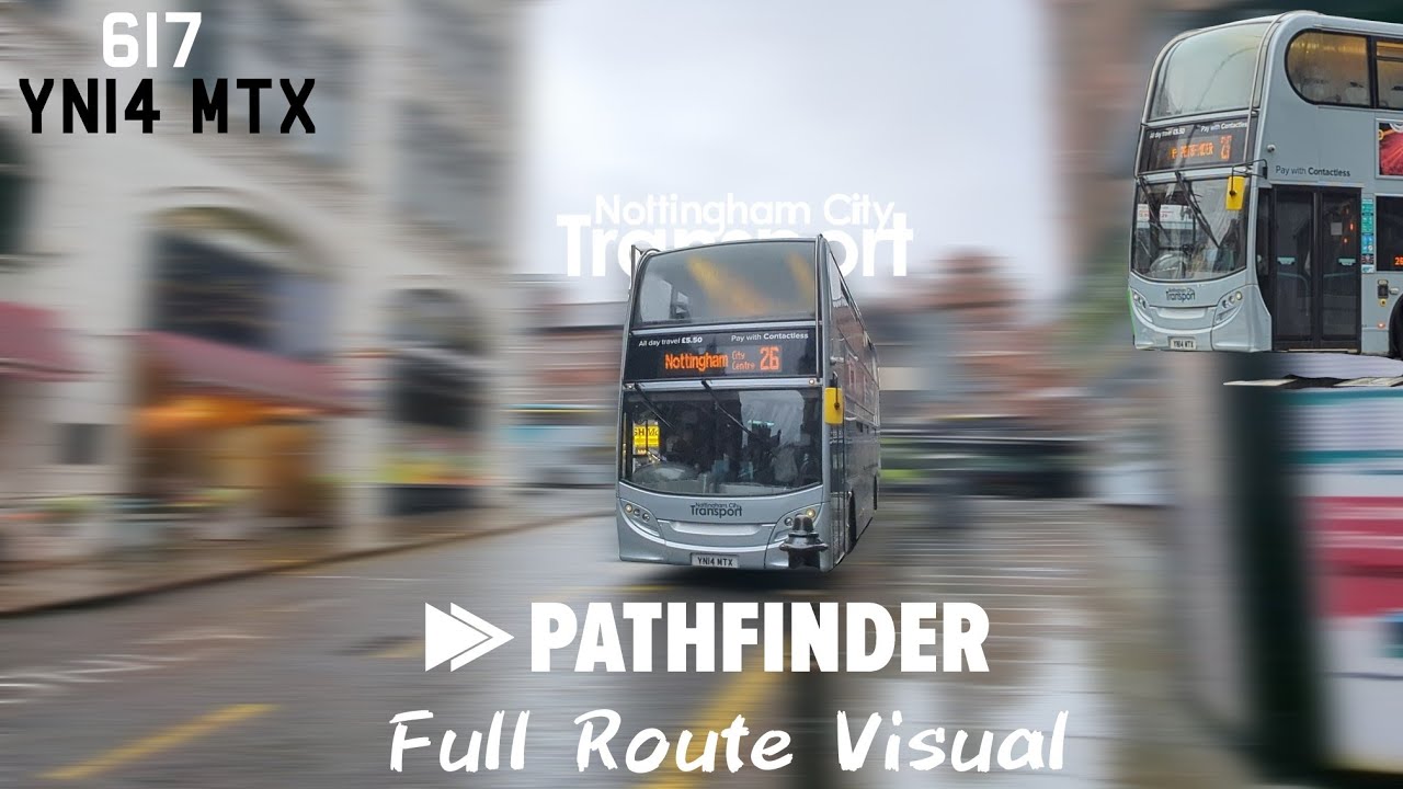 Nottingham City Transport Pathfinder 26 to Southwell Full Route Visual