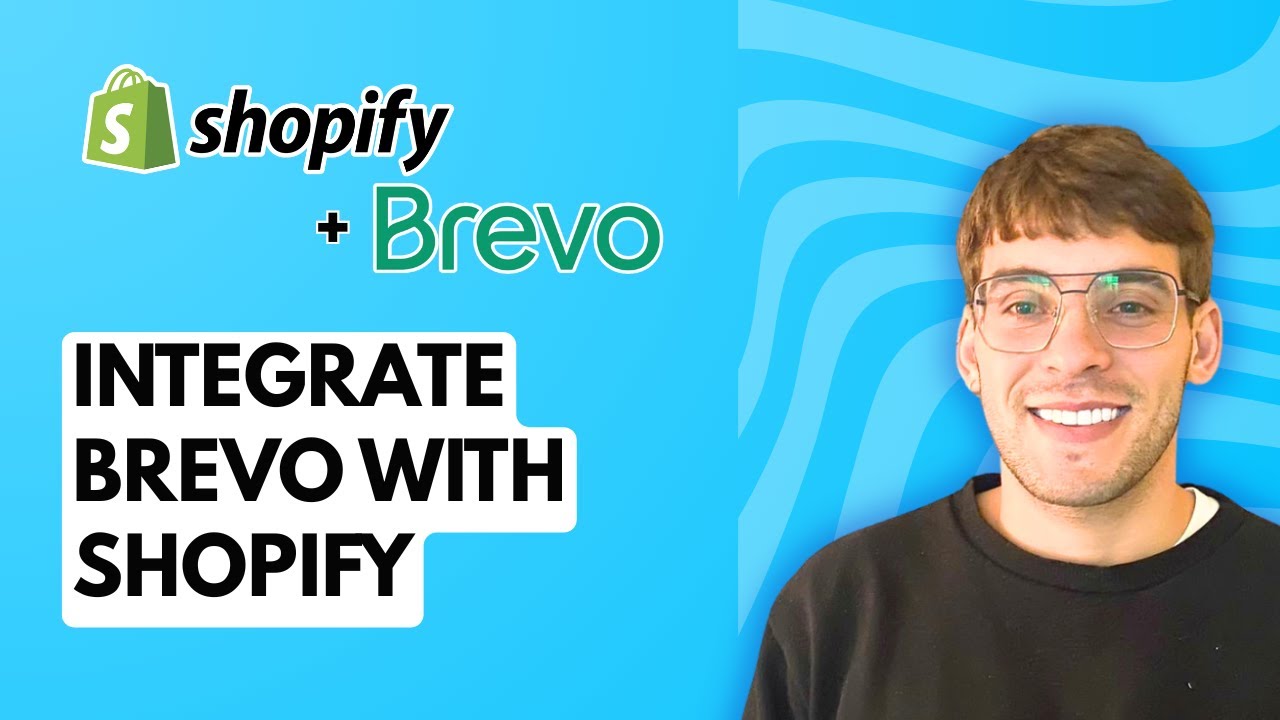 How to Integrate Brevo with Shopify [2026 Full Guide]