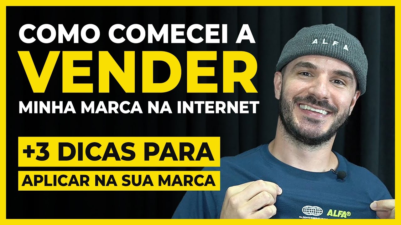 COMO CRIEI MINHA MARCA DE ROUPA DO ZERO E VENDI MILHÕES NA INTERNET