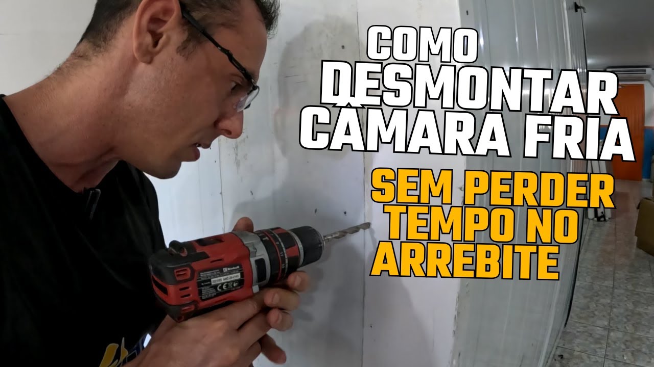 Como desmontar mais rápido a câmara fria!