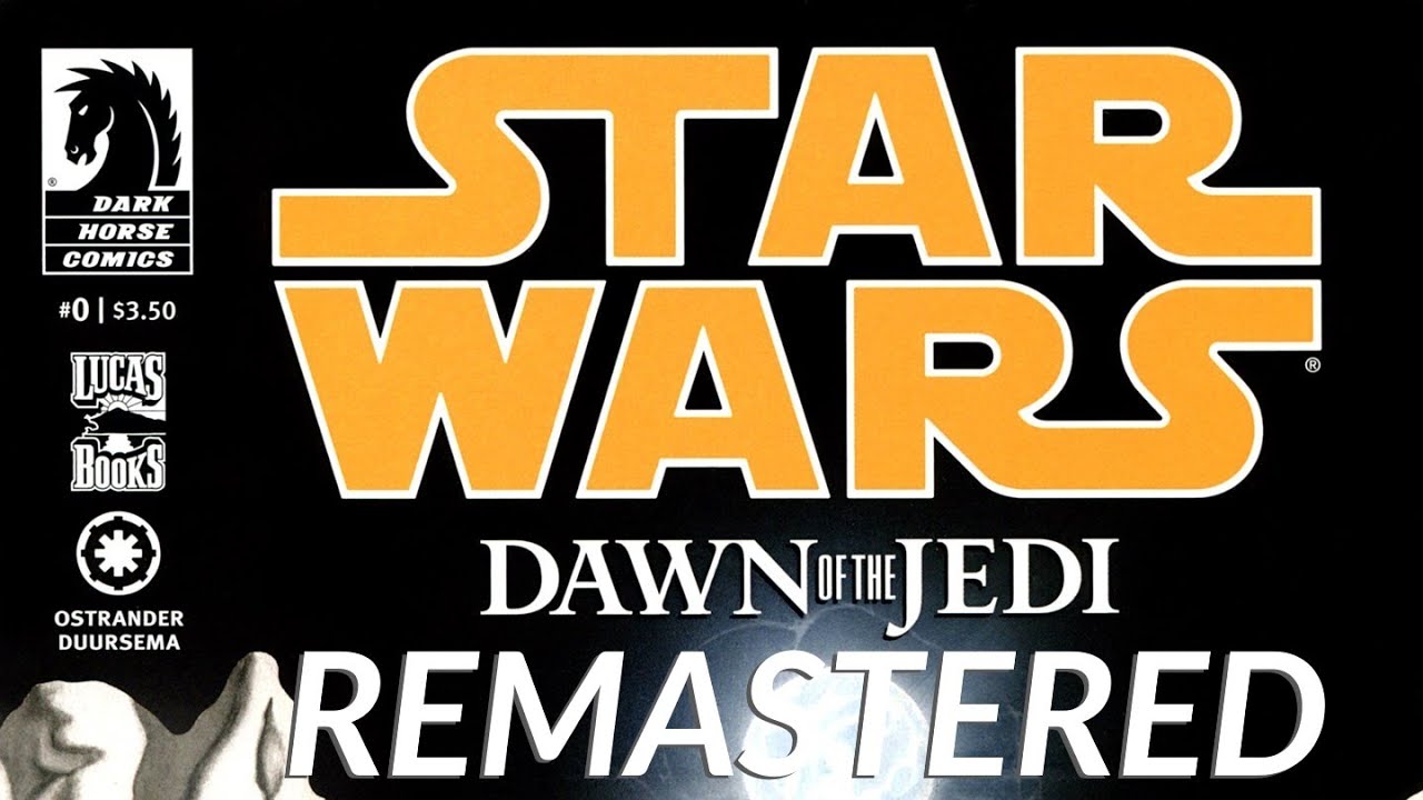 Star Wars (A Comic Film) Dawn of the Jedi - Force Storm (01-05) REMASTERED