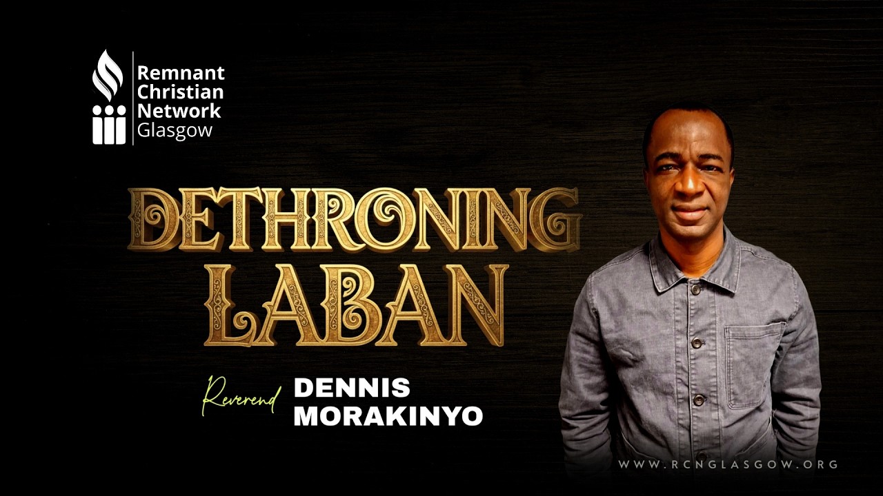 DETHRONING LABAN || EPOURANIOS || REVEREND DENNIS MORAKINYO