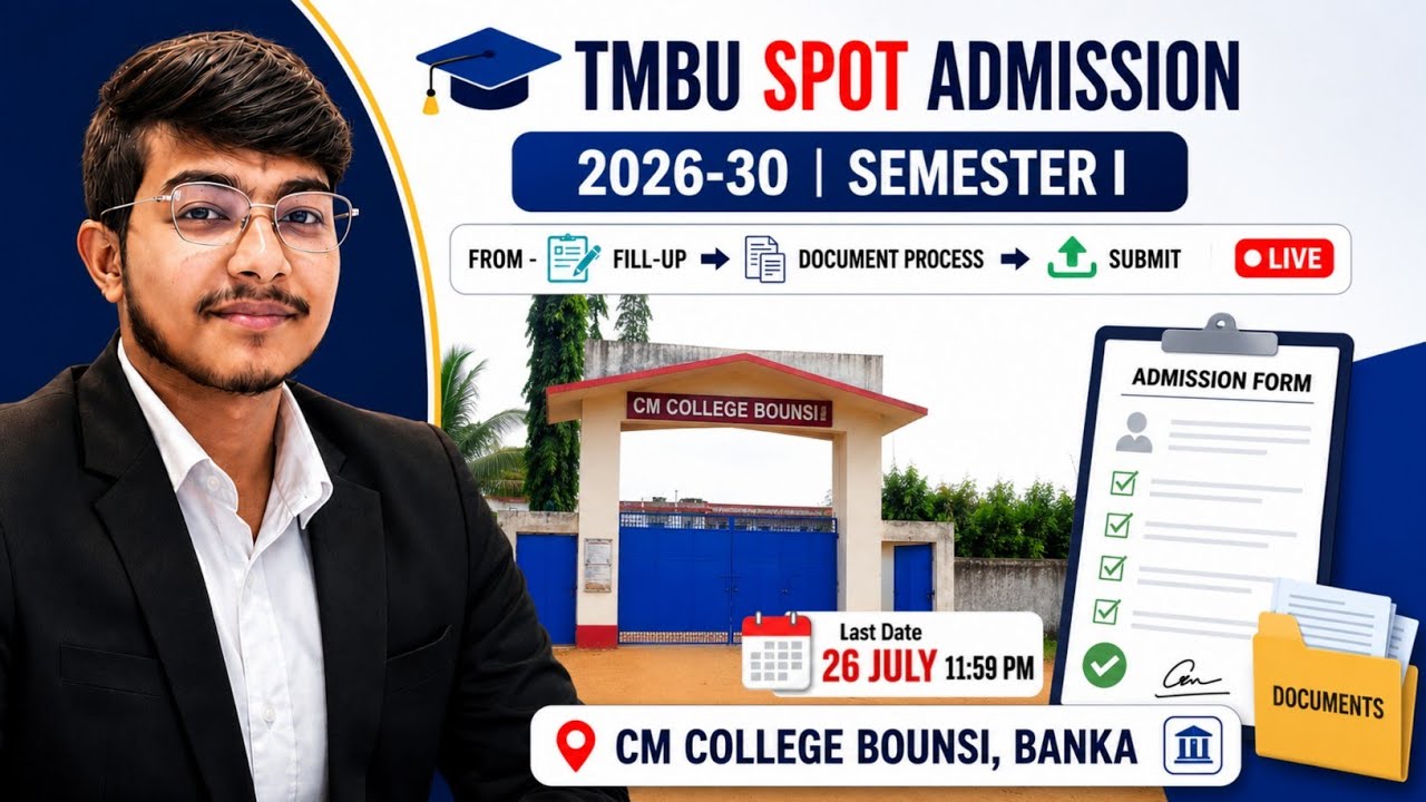 TMBU Spot Admission 2026-30 🔥 CM College Bounsi Spot Admission Process | Form Fill-Up to 📄 ✅ Live